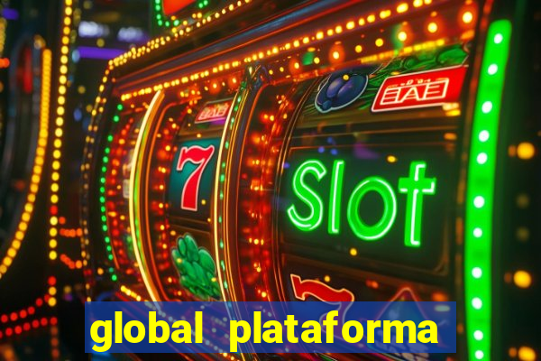 global plataforma de jogos